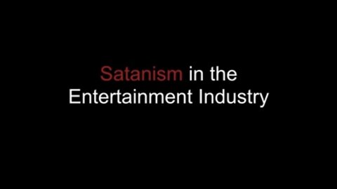 Satanism In The Music And Movie Industry