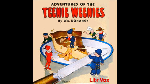 Adventures of the Teenie Weenies by William Donahey