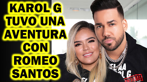 💣 💣 NOTICIA BOMBA Ultima Hora KAROL G tuvo una AVENTURA con ROMEO SANTOS (Primicia Exclusiva) 💣 💣