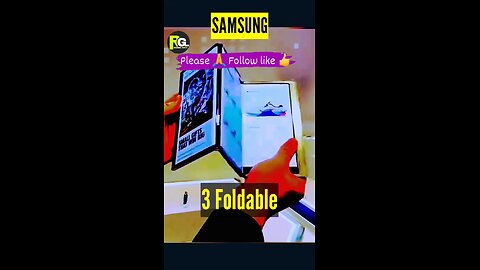 Samsung 3 Folded display Phone