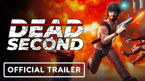 Dead Second - Official Trailer