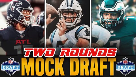 Two Round 2023 NFL Mock Draft