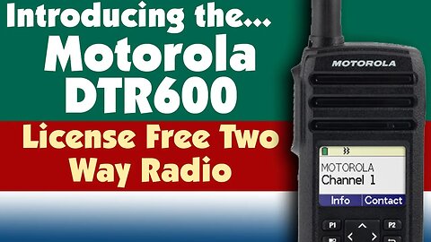 Motorola DTR600 Digital Two Way Radio Introduction and Overview