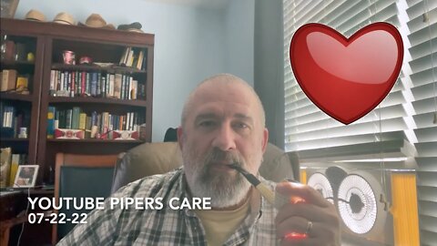 YouTube Pipers Care 07-22-22