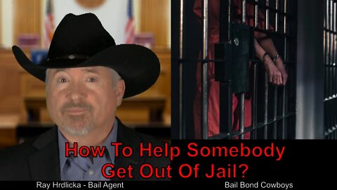 Los Angeles - How To Help Somebody Get Out Of Jail ? Bail Bond Cowboys 844-734-3500