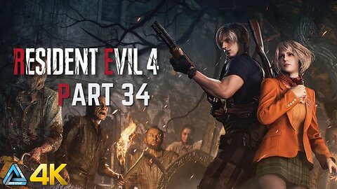 Let's Play! Resident Evil 4 in 4K Part 34 (Xbox Series X)