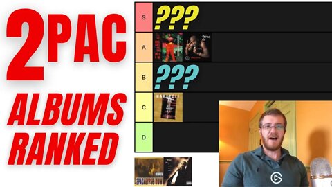 2Pac Albums Tier List