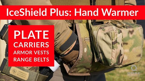 Hand Warmer for Plate Carriers, Duty Belts, Military Range Belts : IceShield Plus