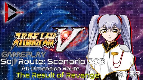 Super Robot Wars V: Stage 29B: The Result of Revenge (AD Route)(Souji Route)[PT-BR][Gameplay]