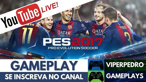 [LIVE] Pro Evolution Soccer 2017 | INICIANDO A MASTER LEAGUE #1