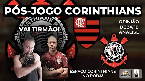 PÓS JOGO FLAMENGO VS CORINTHIANS AO VIVO LIBERTADORES