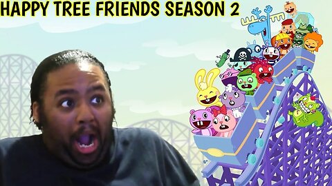 Happy Tree Friends Whole Season 2 Reaction