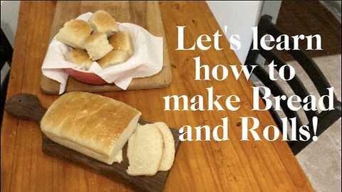 Homemade Bread and Rolls