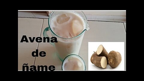 AVENA DE ÑAME/TAN DELICIOSA QUE NO LA DEJARAS DE HACER