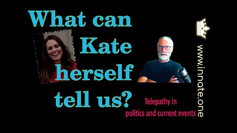 What can Kate herself tell us?