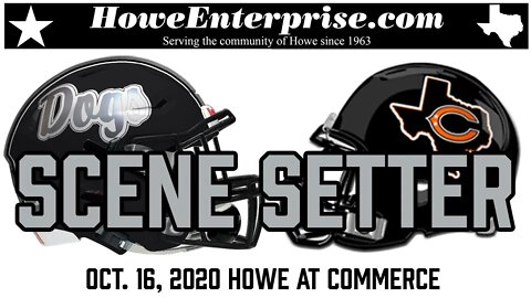 Howe Bulldogs at Commerce Tigers Scene Setter, 10/16/2020