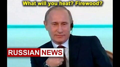 Vladimir Putin: Funny historical video 2010. How will you heat? Firewood? | Russian news