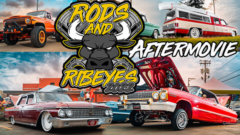 Rods & Ribeyes 2022 Aftermovie