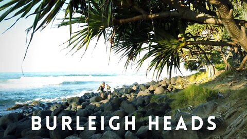 Burleigh Heads Surfing Heaven...