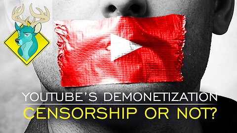 OP;ED - Youtube's Demonetization Censorship or Not [3/Sep/16]