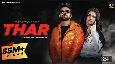 THAR (Full Song) | Love Kataria & Khushi Baliyan | Jassi Kirarkot & Komal C | New Haryanvi Song 2023