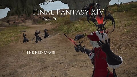 Final Fantasy XIV Part 76 - The Red Mage