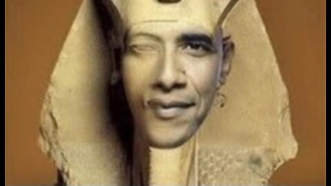 OBAMA: THE SOON COMING WORLD PHARAOH?