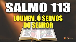 Livro dos Salmos da Bíblia: Salmo 113