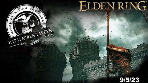 Late Night Elden Ring Stream! Big Swords or No Big Swords? 9/5/23