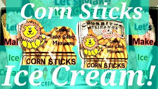 Ice Cream Making Corn Sticks Mexican Themed