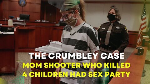 The Crumbley Case: Mom Shooter Who Killed 4 Children Had Sex Party