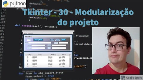 Curso tkinter - Aula 30 - Modularização do projeto - Python