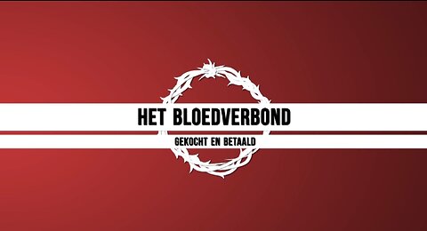 Het Bloedverbond - Deel 12 / Het eerste avondmaal