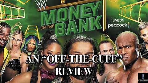 A Review Of 2021's Money In The Bank