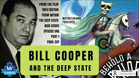 Bill Cooper - Deep State War Series - Episode One Part 1