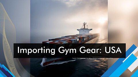 Navigating the Journey: Importing Fitness Equipment into the USA with Ease