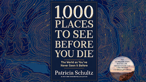 1,000 Places to See Before You Die