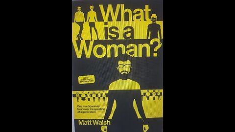 "What Is a Woman" (2022) Matt Walsh