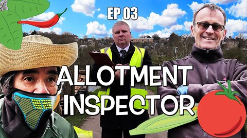 Allotment Inspector | Buckingham Allotments EP 03