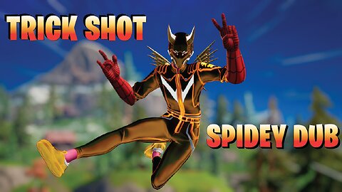 Fortnite Spider Man Mythic Trick Shot Dub