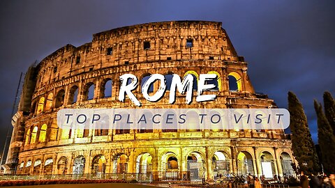 10 Top Tourist Attractions in Rome - Travel Video