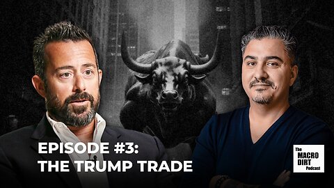 The Trump Trade: Episode #3 W/ Tony Greer and Jared Dillian