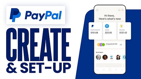 How To Create & Set Up a Paypal Account in 2023