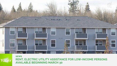 Rent, electric utility assistance for low-income persons available beginning March 30