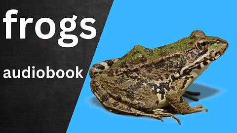 frogs | frogs audiobook | bookishears