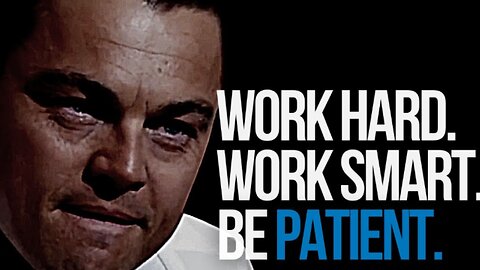 Dedication and Patience: The Ultimate Motivational Video