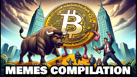 Bitcoin Memes Compilation