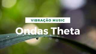 Musica para ENERGIA POSITIVA - ONDAS THETA