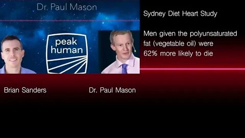 Dr. Paul Mason: Corruption of Polyunsaturated Fats Studies