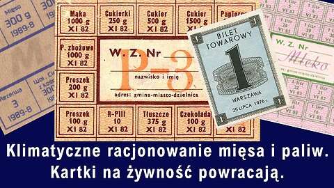 Klimatyczne racjonowanie mięsa i paliw. Kartki na żywność powracają.